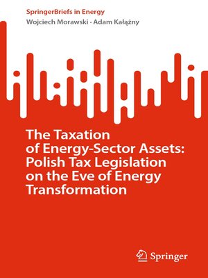 cover image of The Taxation of Energy-Sector Assets